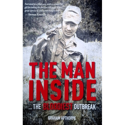 The Man Inside. The Bloodiest Outbreak