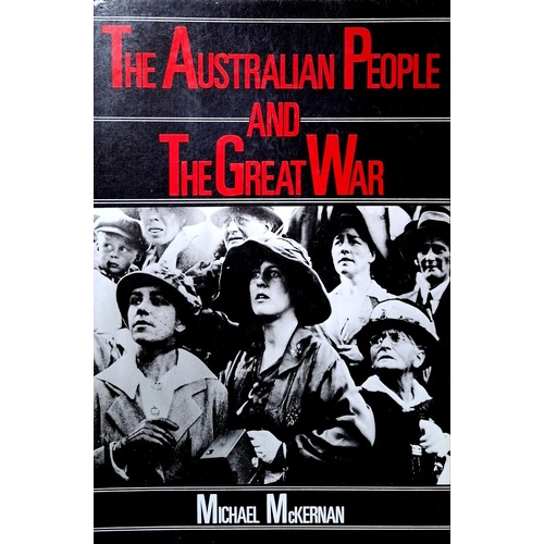 The Australian People And The Great War