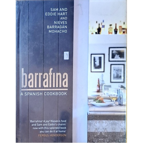 Barrafina. A Spanish Cookbook