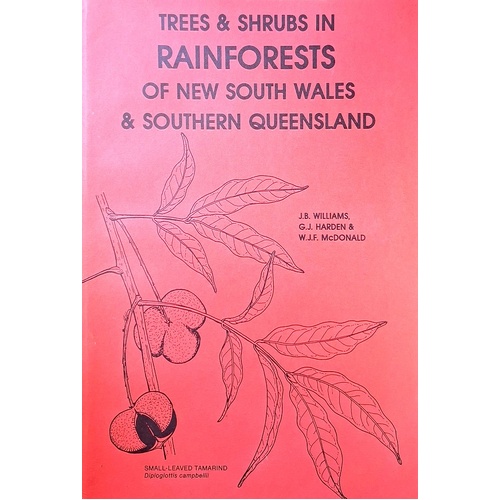 Trees And Shrubs In Rainforests Of New South Wales And Southern Queensland