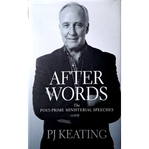 After Words. The Post Prime Ministerial Speeches
