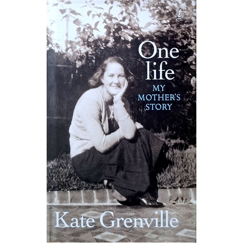 One Life. My Mother's Story