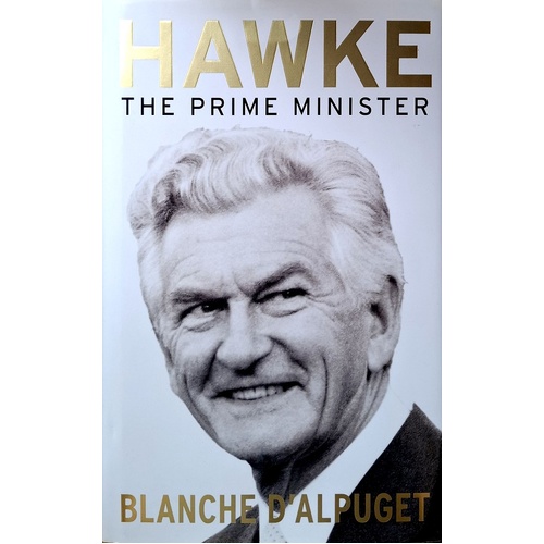 Hawke. The Prime Minister