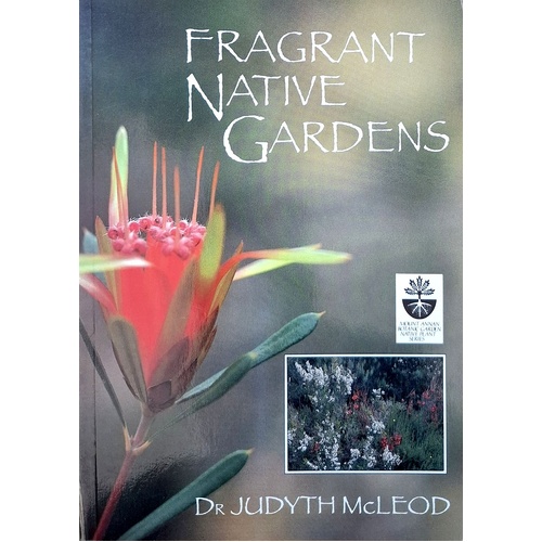 Fragrant Native Gardens