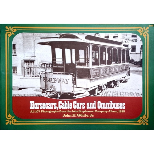 Horsecars, Cable Cars And Omnibuses