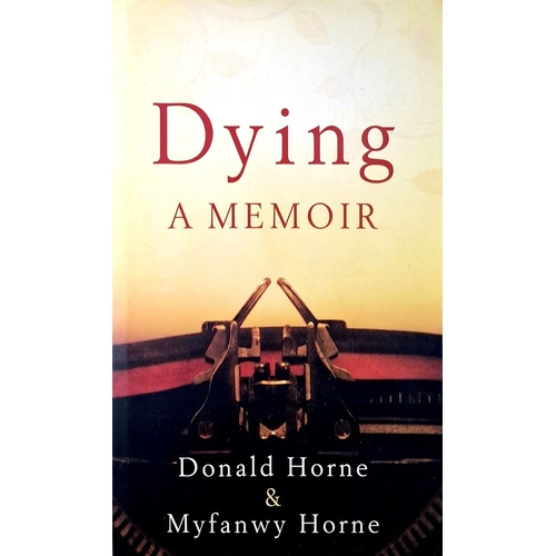 Dying. A Memoir