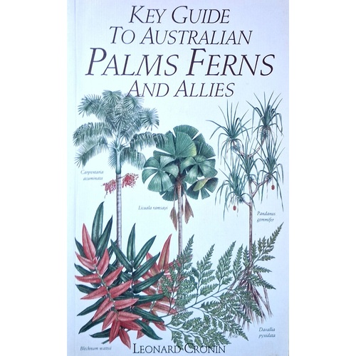 Key Guide To Australian Palms, Ferns And Allies