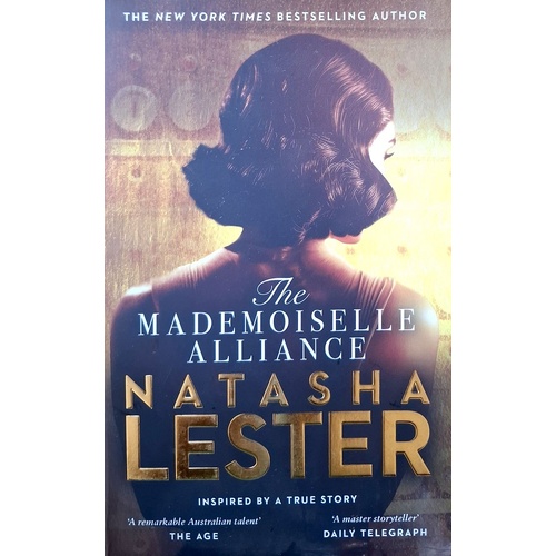 The Mademoiselle Alliance. Inspired By A True Story