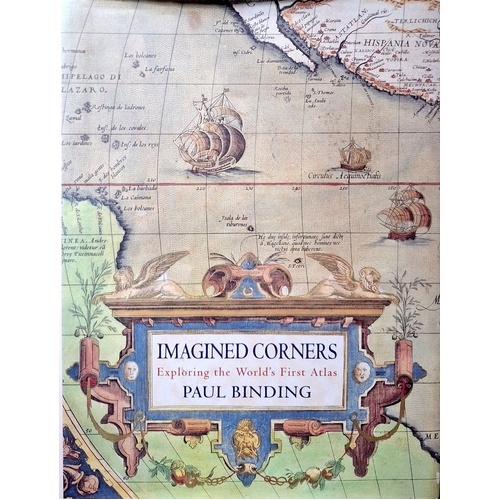 Imagined Corners. Exploring The World's First Atlas