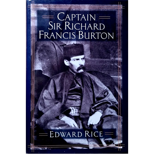 Captain Sir Richard Francis Burton