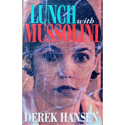 Lunch With Mussolini