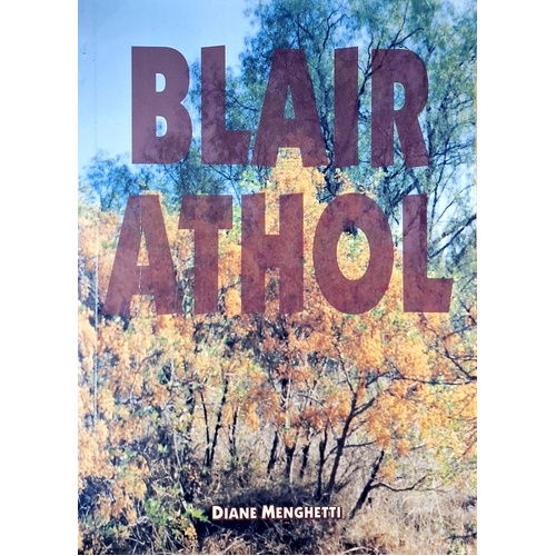 Blair Athol. The Life And Death Of A Town