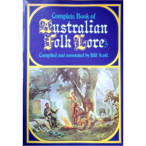Complete Book Of Australian Folk Lore