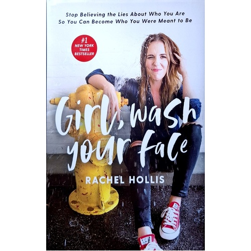 Girl, Wash Your Face