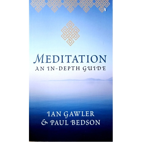 Meditation. An In-Depth Guide