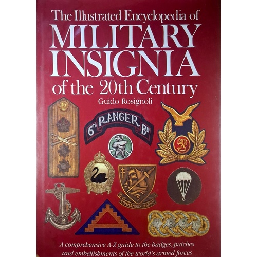 The Illustrated Encyclopedia Of Military Insignia Of The 20th Century