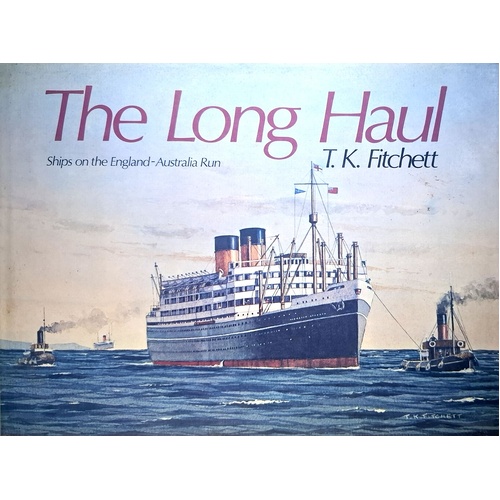 The Long Haul. Ships On The England-Australia Run