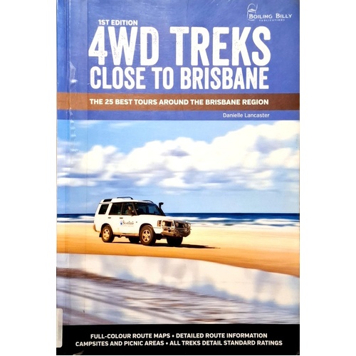 4WD Treks Close To Brisbane. The 25 Best Tours Around The Brisbane Region