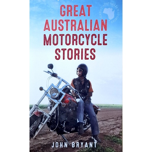 Great Australian Motorcycle Stories