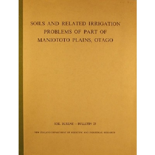 Soils And Related Irrigation Problems Of Part Of Maniototo Plains, Otago