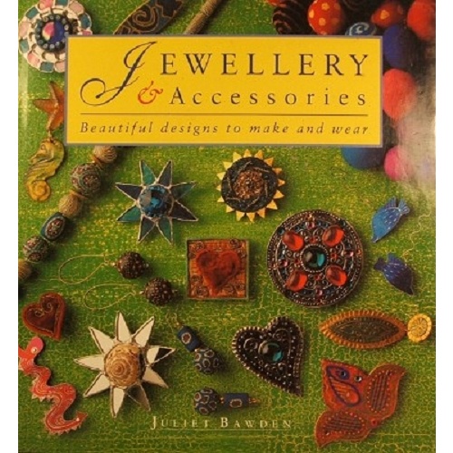 Jewellery And Accessories. Beautiful Designs To Make And Wear