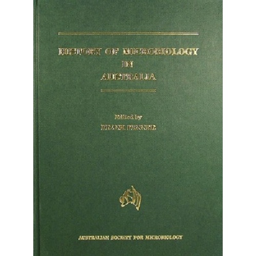 History Of Microbiology In Australia.