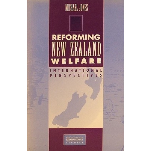Reforming New Zealand Welfare