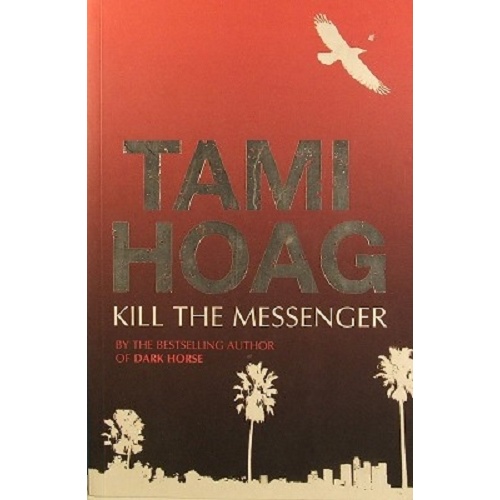 Kill The Messenger