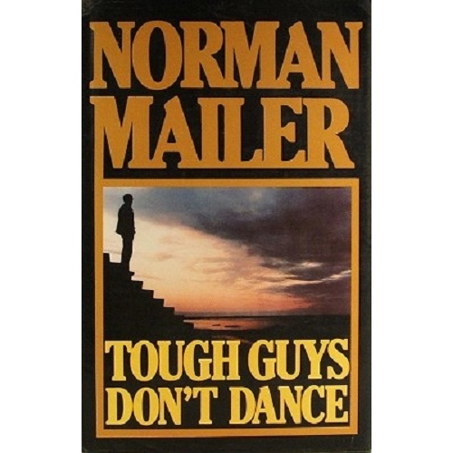 Tough Guys Don't Dance