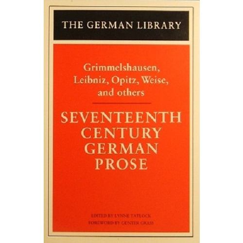 Seventeenth Century German Prose