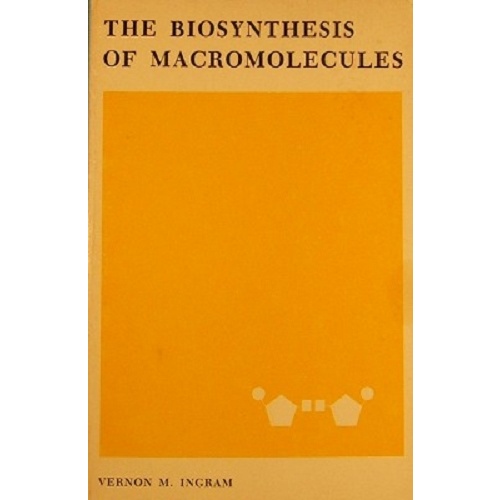 The Biosynthesis Of Macromolecules