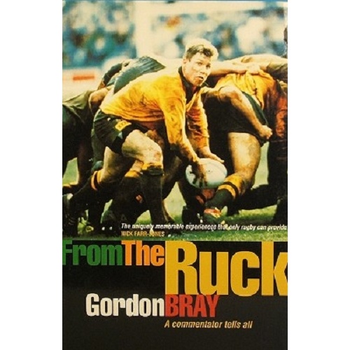 From The Ruck. A Commentator Tells All.