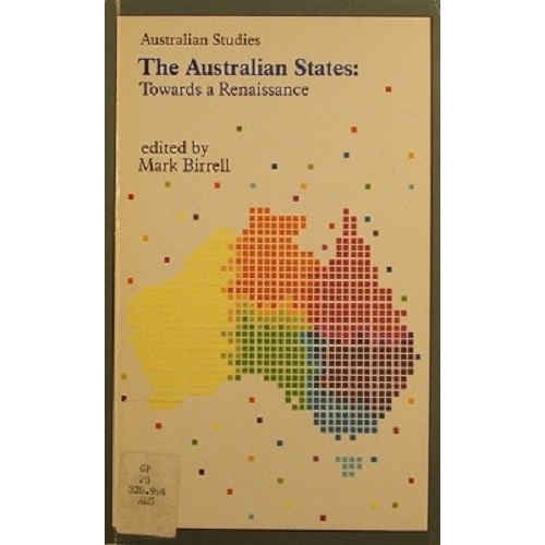 The Australian States. Towards a Renaissance