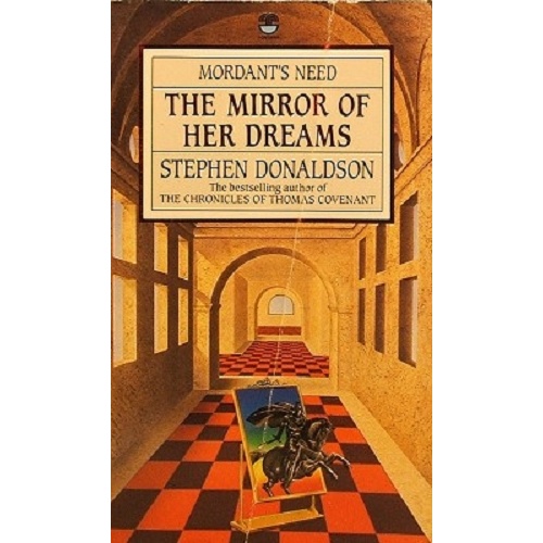 Mordant's Needs. The Mirror Of Her Dreams.