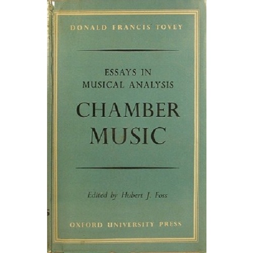 Essays In Musical Analysis. Chamber Music