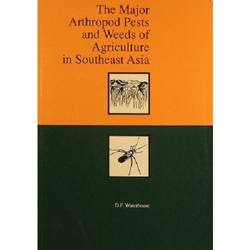 The Major Arthropod Pests And Weeds Of Agriculture In Southeast Asia
