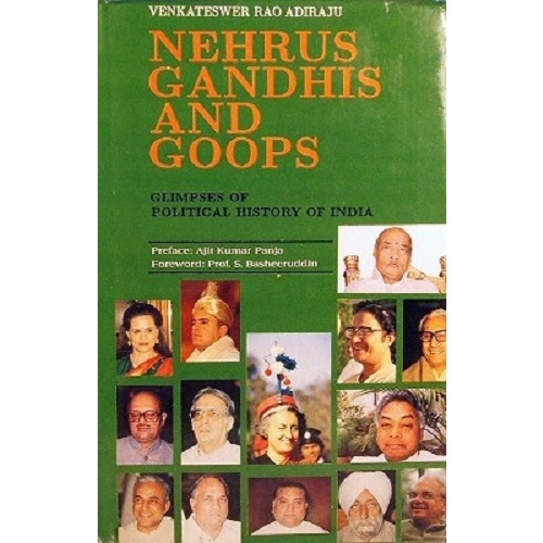 Nehrus Gandhis And Goops