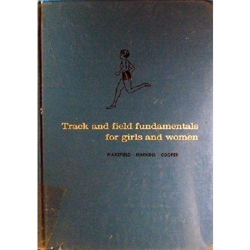 Track And Field Fundamentals For Girls And Women