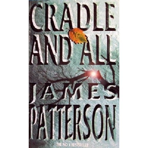 Cradle And All