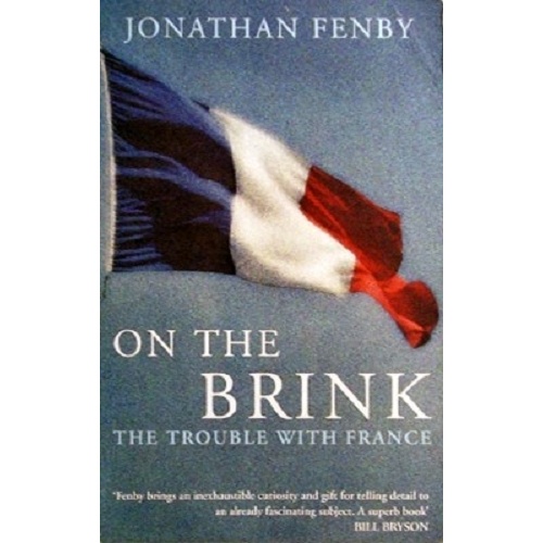 On The Brink.The Trouble With France