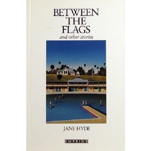 Between The Flags And Other Stories