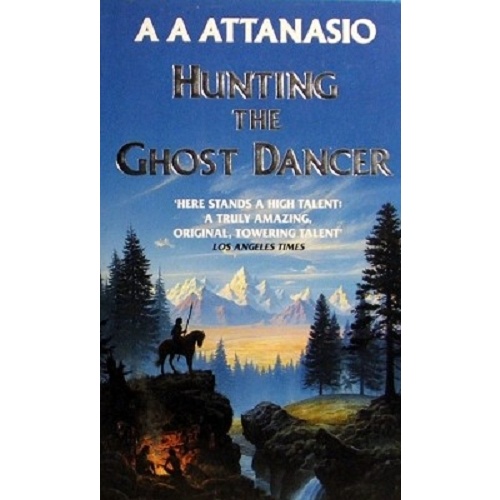 Hunting The Ghost Dancer