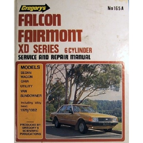 Falcon Fairmont Xd Series 6 Cylinder 1979-1982