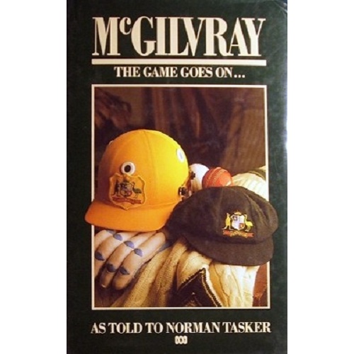 McGilvray. The Game Goes On