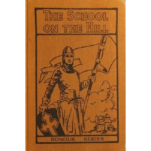 The School On The Hill