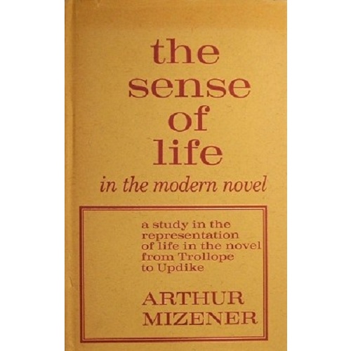 The Sense Of Life In The Modern Novel