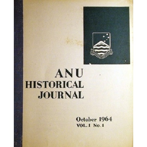 ANU Historical Journal Davidson A, Fraser R, Kingston A Marlowes Books