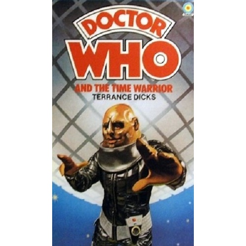 Doctor Who And The Time Warrior.