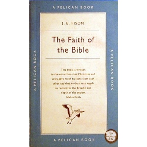 The Faith Of The Bible