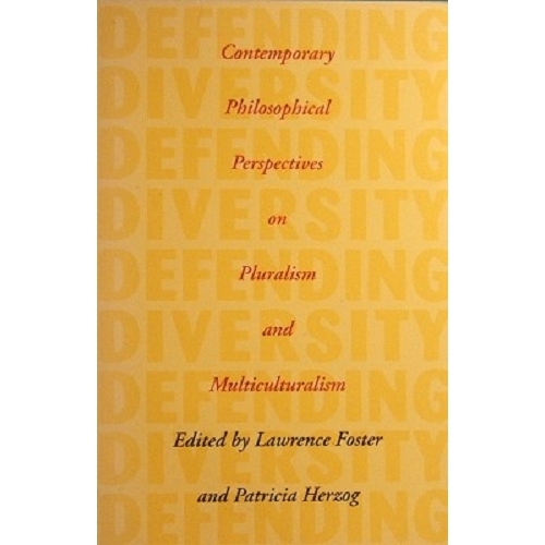 Contemporary Philosophical Pertspectives On Pluralism And Multiculturalism